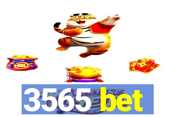 3565 bet